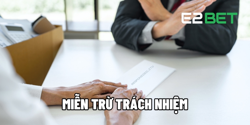 Miễn trừ trách nhiệm
