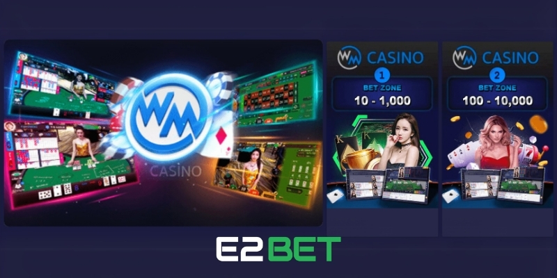 Những điểm hấp dẫn của sảnh WM Casino